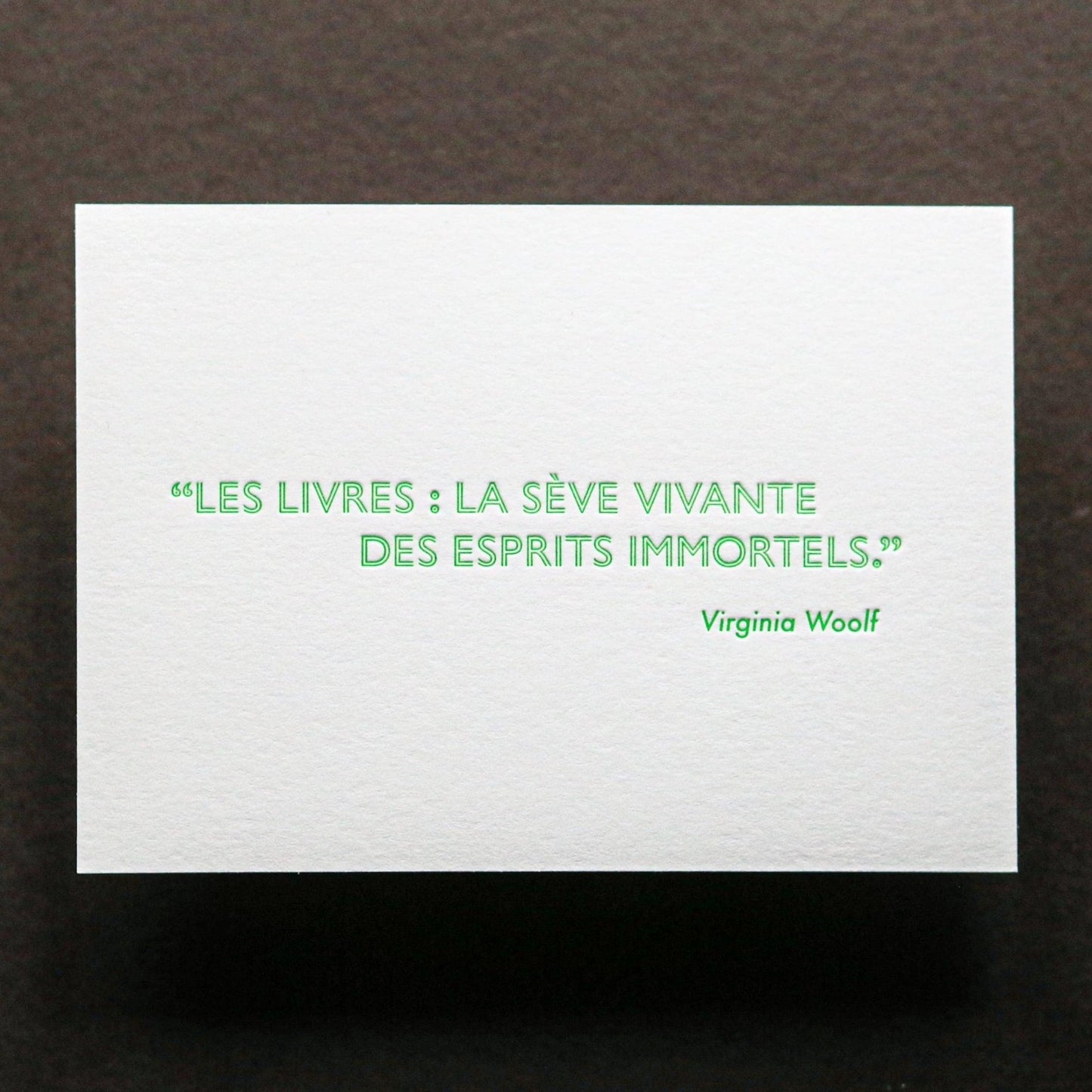 Carte Letterpress citation Virginia Woolf - PAPPUS EDITIONS