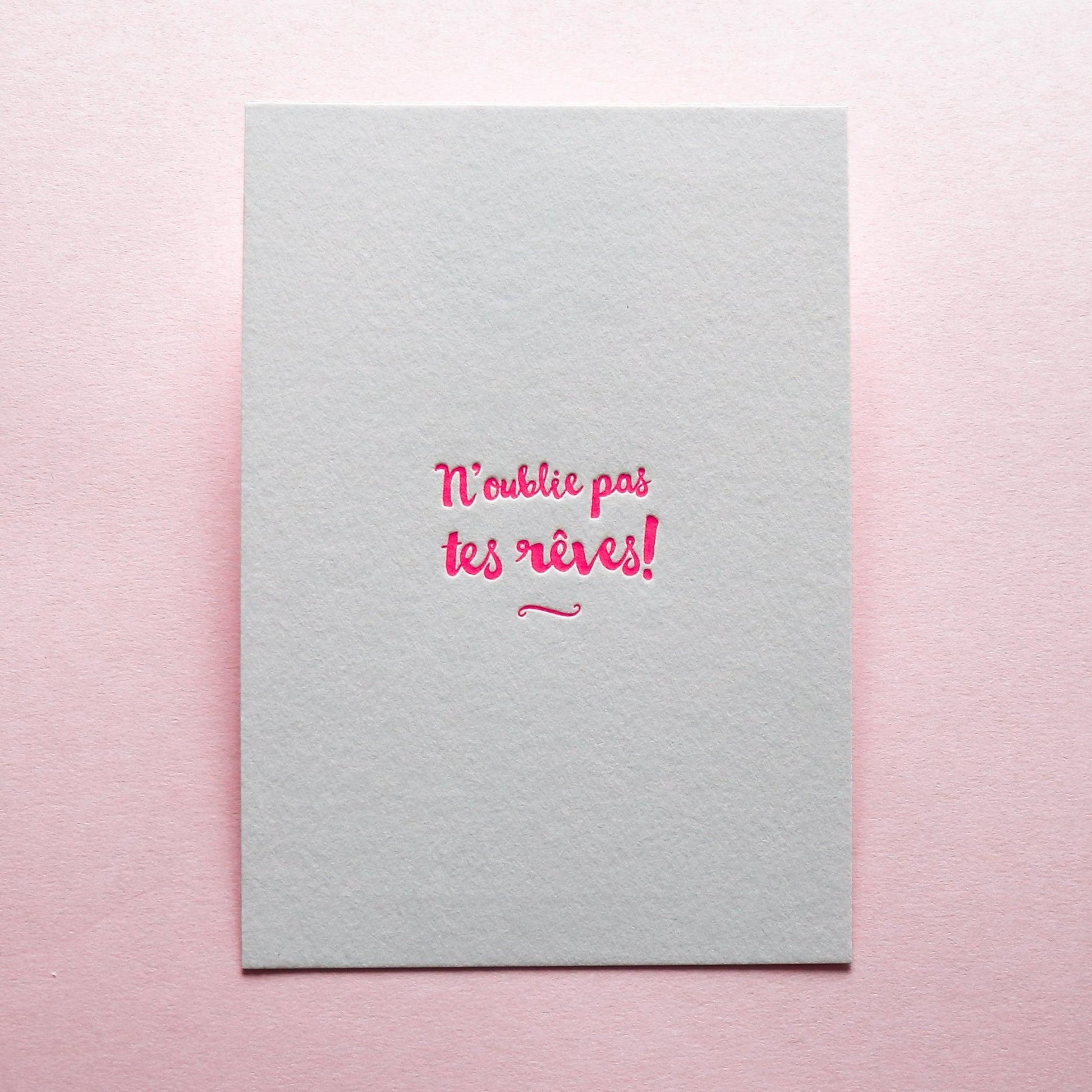 Carte Letterpress - N'oublie pas tes rêves ! - PAPPUS EDITIONS