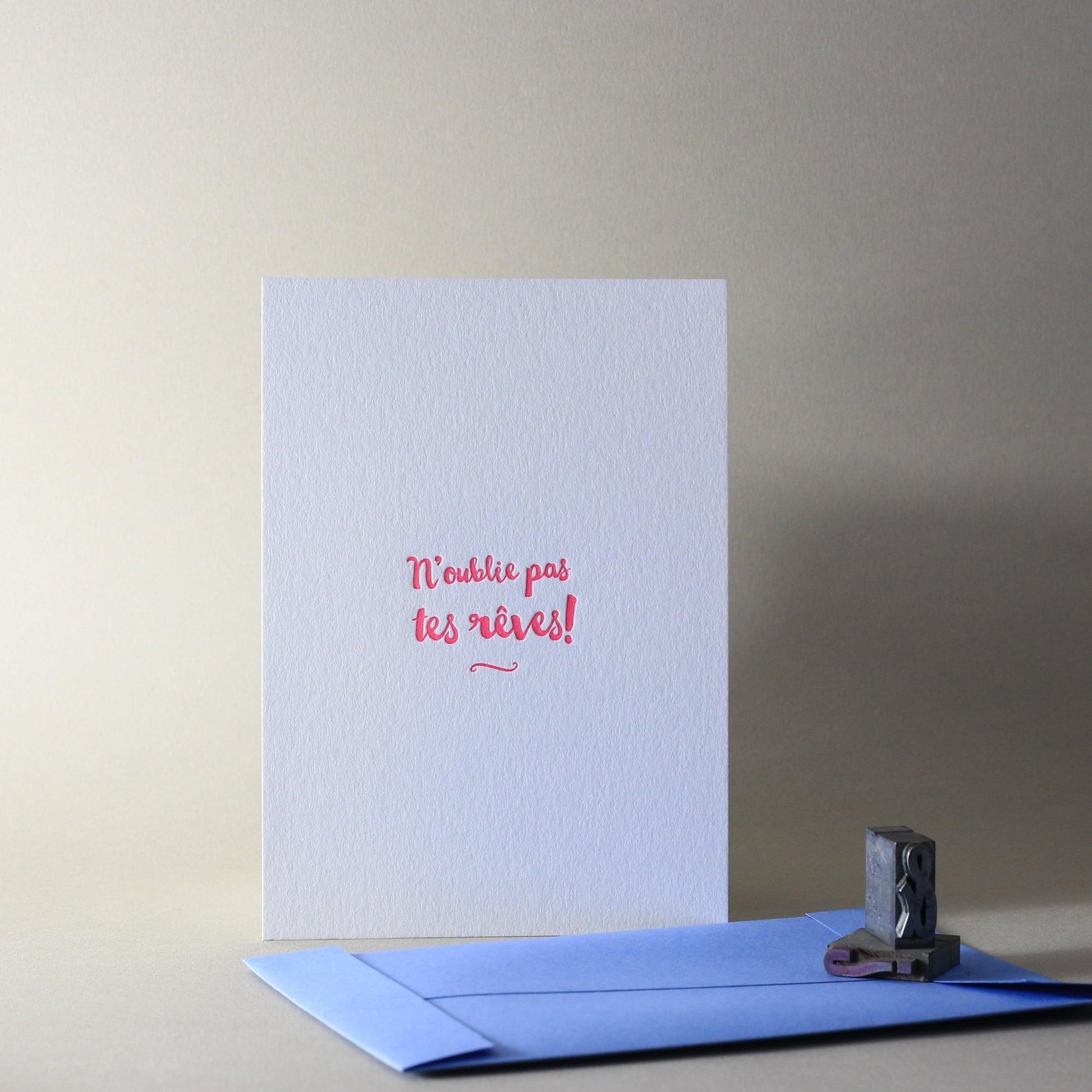 Carte Letterpress - N'oublie pas tes rêves ! - PAPPUS EDITIONS