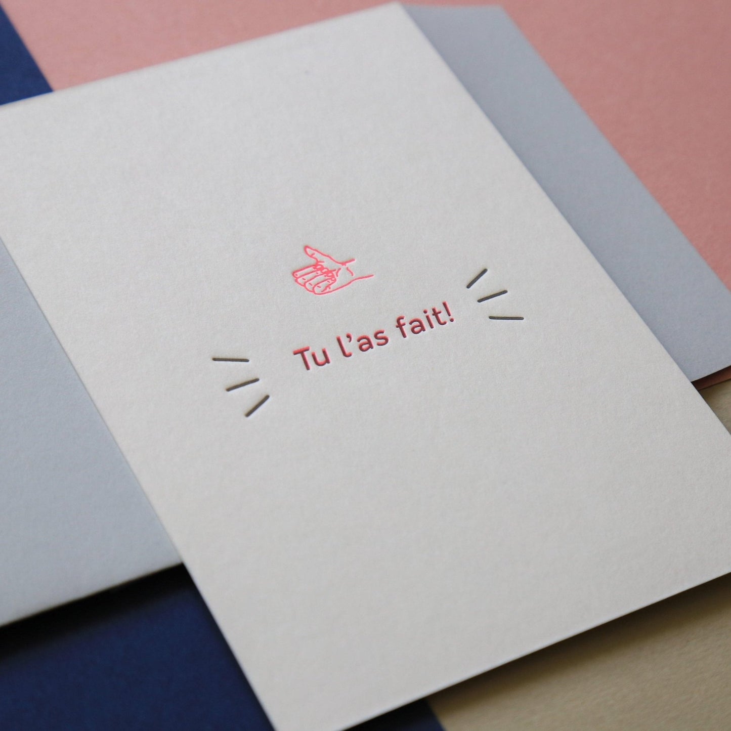 Carte letterpress - Tu l'as fait! - PAPPUS EDITIONS