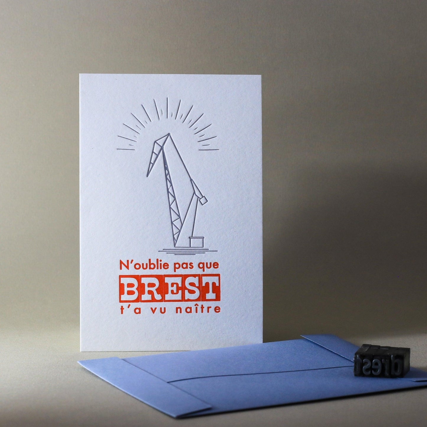 Carte N'oublie pas que Brest t'a vu naître - Letterpress - PAPPUS EDITIONS